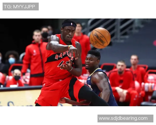 帕斯卡尔西亚卡姆:从边缘球员到NBA明星的辉煌蜕变之路 帕斯卡尔西亚卡姆:从边缘球员到NBA明星的辉煌蜕变之路