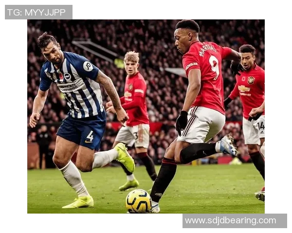 布莱顿对阵曼联精彩直播全程回顾与赛后分析 布莱顿对阵曼联精彩直播全程回顾与赛后分析